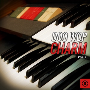 Doo Wop Charm, Vol. 1