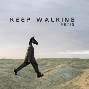 Keep Walking (Explicit)