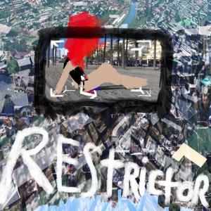 Restrictor (feat. Mothgirl, Ilan & Turkish) [Single Version] [Explicit]