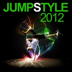Jumpstyle 2012 (Explicit)