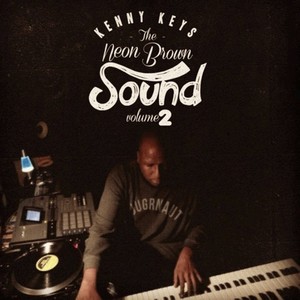 Neon Brown Sound vol​.​2