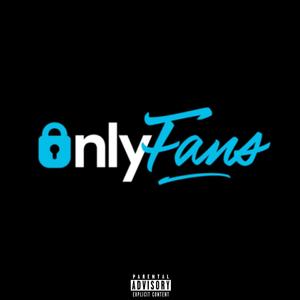 only fans (feat. 6Kw0n) [Explicit]