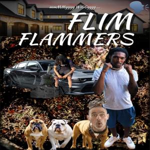 Flim Flammers (feat. LosFunny) [Explicit]