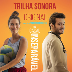 Um Casal Inseparável (Trilha Sonora Original do filme Um Casal Inseparável)