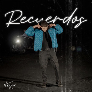 Recuerdos (Explicit)