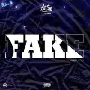 Fake (Explicit)