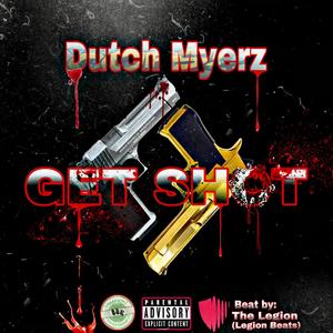 Get Shot (Explicit)