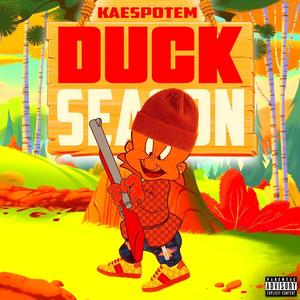 DUCK SZN (Explicit)