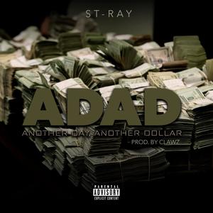 Another Day Another Dollar (Explicit)