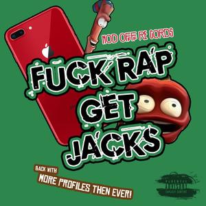 **** Rap, Get Jacks (Explicit)