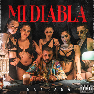 MI DIABLA (Explicit)