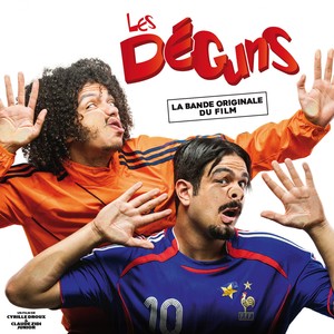 Les déguns (Bande originale du film) [Explicit]