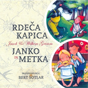 RDEČA KAPICA - JANKO IN METKA