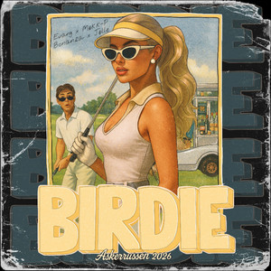 Birdie (Explicit)