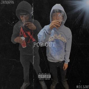 Pop Out (feat. M.O.E 3JAY) [Explicit]