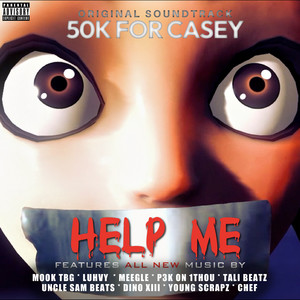 50k for Casey: Original Soundtrack (Explicit)