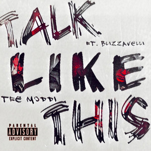 Talk Like This (Explicit)
