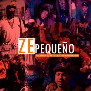 Ze Pequeño(feat. Treintisiete)