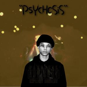 PsYcHoSiS Official Audio (Explicit)