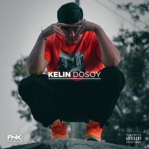 Kelin Dosoy (Explicit)