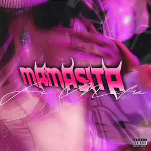 Mamasita (Explicit)