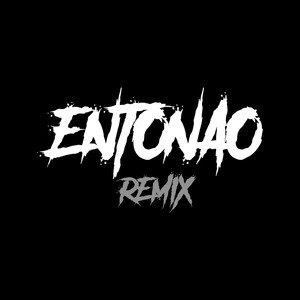 Entonao (Remix)