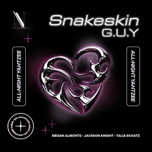 Snakeskin / G.U.Y. (Explicit)