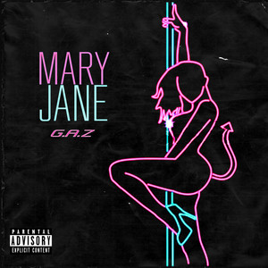 Mary Jane (Explicit)