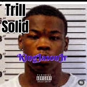 Trill Solid (Explicit)