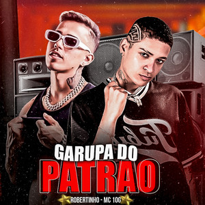 Garupa do Patrão (Explicit)