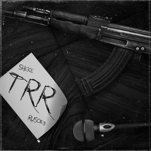 TRR (feat. Ruso23) [Explicit]