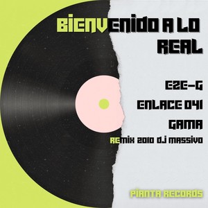 Bienvenido a Lo Real [feat. Mios Habyl, Negro la Sombra & Hans Solo] (DJ Massivo 2010 Remix)