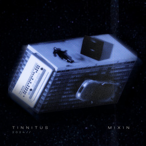 TINNITUS (Explicit)