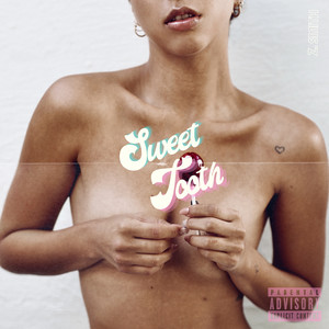 sweet tooth (Explicit)