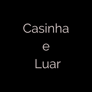 Casinha e Luar (Ao Vivo)