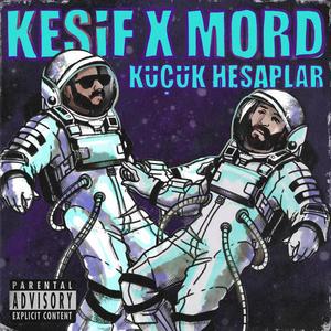 Küçük Hesaplar (feat. Mord) [Explicit]