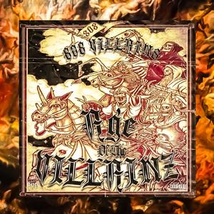 AGE OF THE VILLAINZ (Explicit)