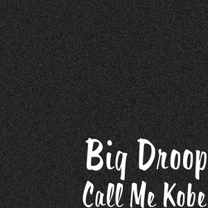 Call Me Kobe (Explicit)