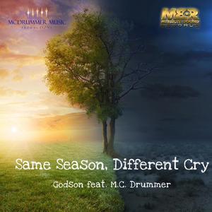 Same Season, Different Cry