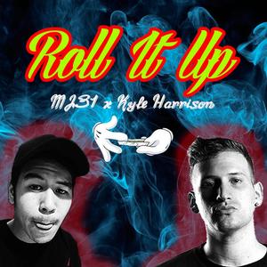 Roll It Up (Explicit)