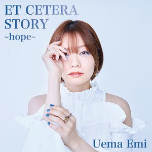 ET CETERA STORY -hope-