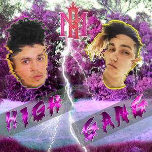 High Gang (Explicit)
