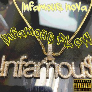 Infamous Flow (Explicit)