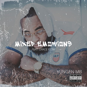 MIXED EMOTIONS (Explicit)