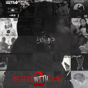 Better with Time 2 (Explicit)