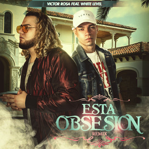 Esta Obsesion (Remix)