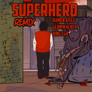 Superhero (Remix)