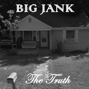 The Truth (Explicit)