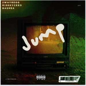 JUMP (feat. Riskkyceeo & BashEA)