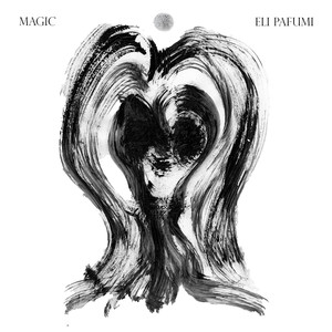 Magic (Explicit)